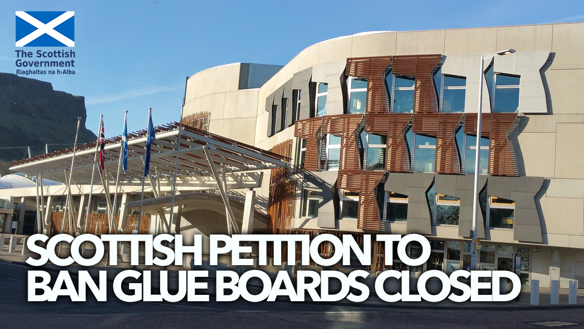 473 scottish-petition-ban-glue-boards-closed